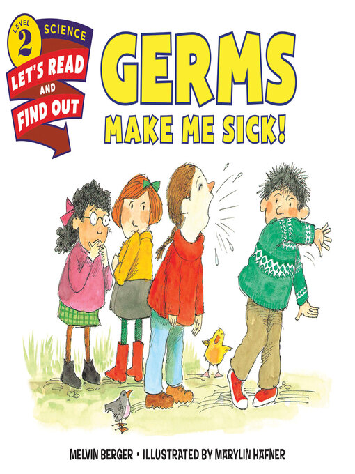 Title details for Germs Make Me Sick! by Melvin Berger - Available